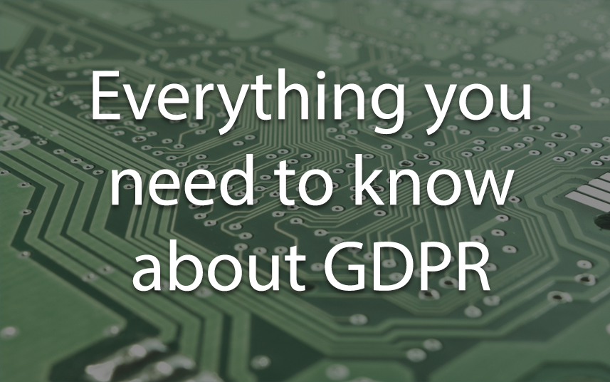 Everything you need to know about GDPR